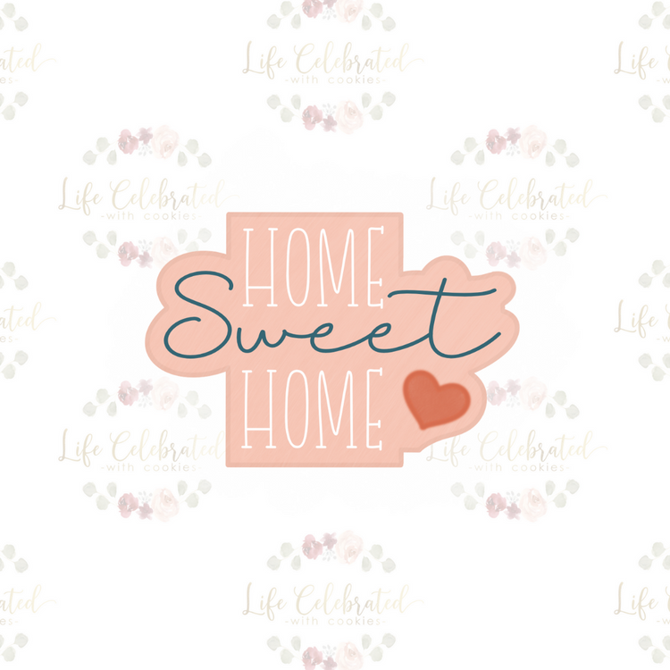 Home Sweet Home Plaque Cookie Cutter