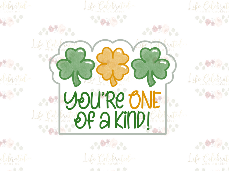 You're ONE of a Kind Cookie Cutter