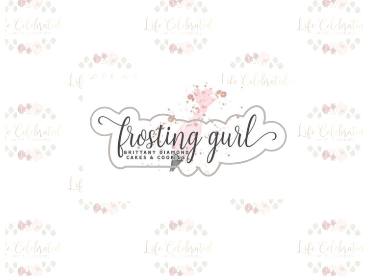 Custom Logo Cookie Cutter - Frosting Gurl