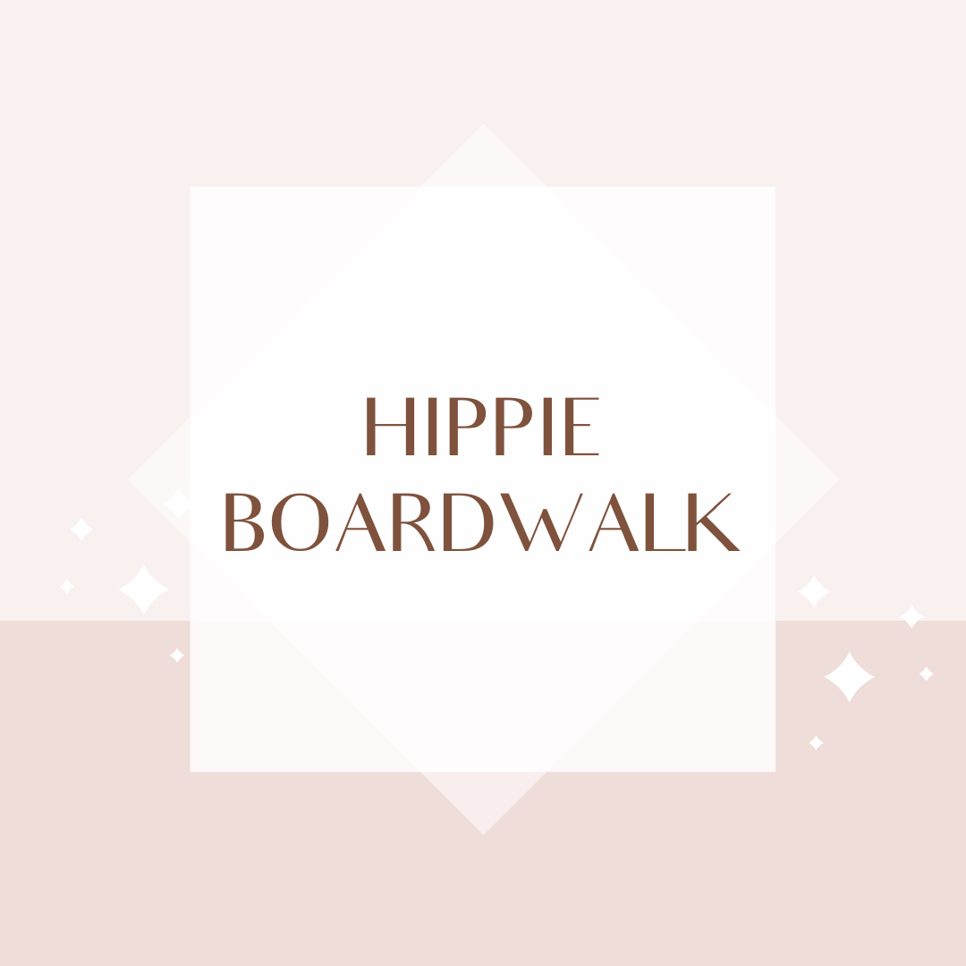 Hippie Boardwalk