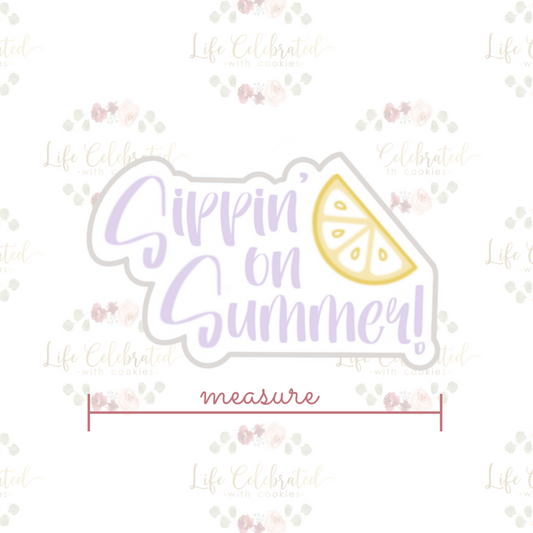 Sippin' on Summer Lemon Plaque Cookie Cutter - Batch Please Cookie Co. COLLAB