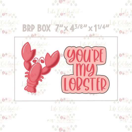 Your My Lobster (Ross & Rachel - Friends) Cookie Cutter Set