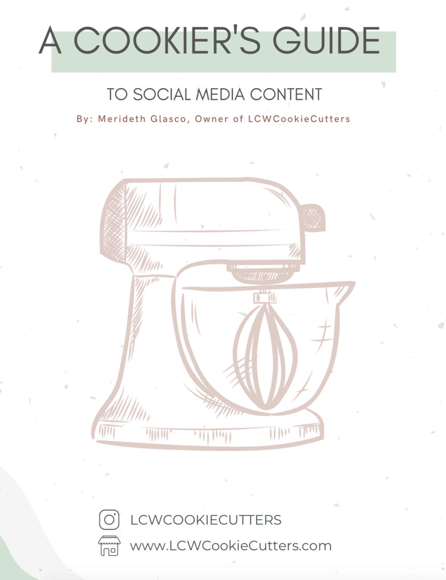 A Cookier's Guide to Social Media Content eBook