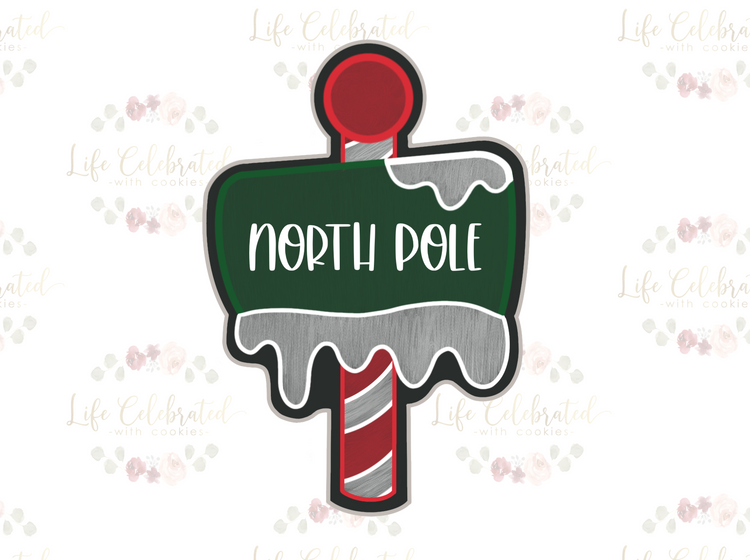 North Pole Snowy Sign Cookie Cutter